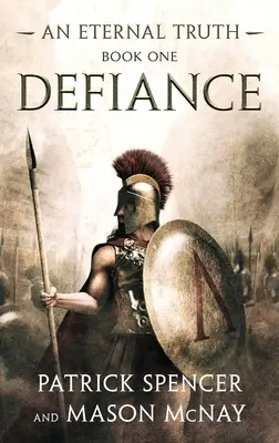 Defiance: O poveste despre spartani și bătălia de la Termopile - Defiance: A tale of the Spartans and the Battle of Thermopylae