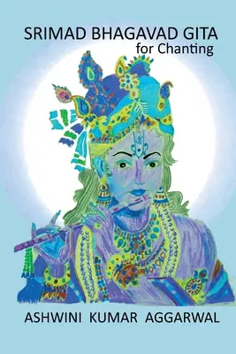 Srimad Bhagavad Gita pentru cântări - Srimad Bhagavad Gita for Chanting