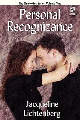 Recunoaștere personală: Sime Gen, Book Nine / The Story Untold and Other Sime Gen Stories: Sime Gen, Cartea a zecea - Personal Recognizance: Sime Gen, Book Nine / The Story Untold and Other Sime Gen Stories: Sime Gen, Book Ten