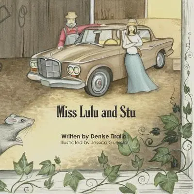 Miss Lulu și Stu - Miss Lulu and Stu