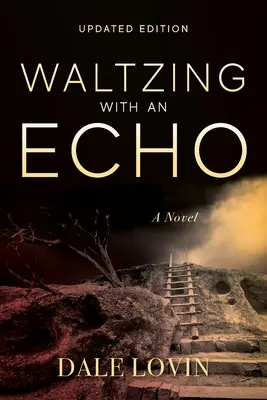 Valsând cu un ecou - Waltzing with an Echo