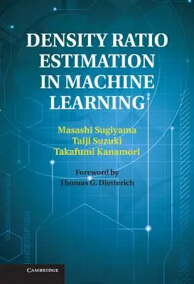 Estimarea raportului de densitate în învățarea automată - Density Ratio Estimation in Machine Learning