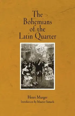 Boemii din Cartierul Latin - The Bohemians of the Latin Quarter