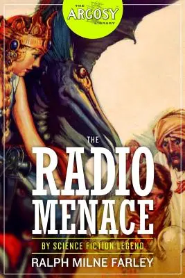 Amenințarea radio - The Radio Menace