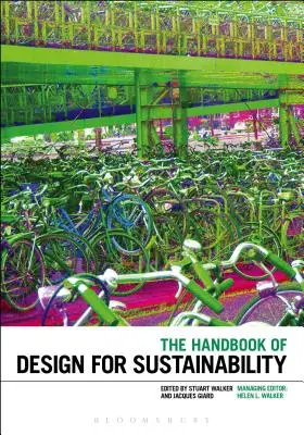 Manualul de proiectare pentru durabilitate - The Handbook of Design for Sustainability