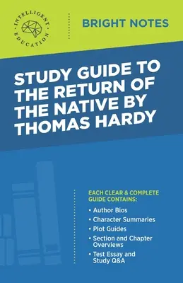 Ghid de studiu la The Return of the Native de Thomas Hardy - Study Guide to The Return of the Native by Thomas Hardy