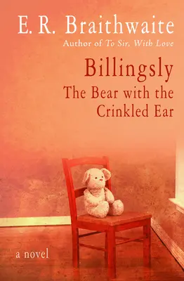 Billingsly: Ursul cu urechea încrețită - Billingsly: The Bear with the Crinkled Ear