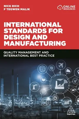 Standarde internaționale pentru proiectare și fabricație: Managementul calității și cele mai bune practici internaționale - International Standards for Design and Manufacturing: Quality Management and International Best Practice