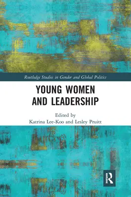 Femeile tinere și leadership-ul - Young Women and Leadership