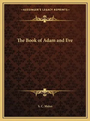 Cartea lui Adam și a Evei - The Book of Adam and Eve