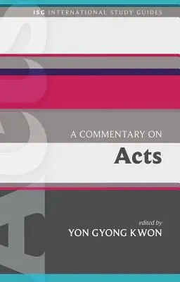 Un comentariu asupra actelor - A Commentary on Acts