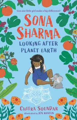 Sona Sharma, având grijă de planeta Pământ - Sona Sharma, Looking After Planet Earth