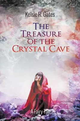 Comoara peșterii de cristal (The Treasure of the Crystal Cave) - The Treasure of the Crystal Cave
