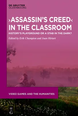 >Assassin's Creed: Terenul de joacă al istoriei sau o înjunghiere în întuneric? - >Assassin's Creed: History's Playground or a Stab in the Dark?