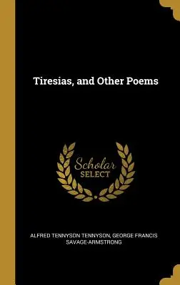 Tiresias și alte poezii - Tiresias, and Other Poems
