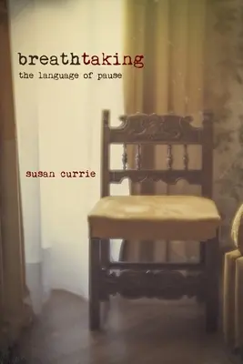 Impresionant: Limbajul pauzei: The Language of Pause - Breathtaking: The Language of Pause