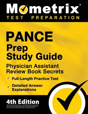 PANCE Prep Study Guide - Physician Assistant Review Book Secrets, Full-Length Practice Test, Explicații detaliate ale răspunsurilor: [4th Edition] - PANCE Prep Study Guide - Physician Assistant Review Book Secrets, Full-Length Practice Test, Detailed Answer Explanations: [4th Edition]