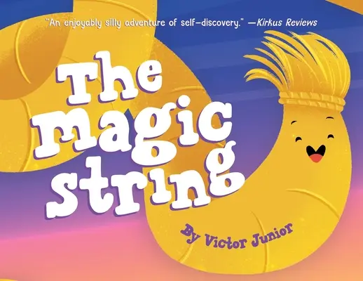 Șirul magic - The Magic String