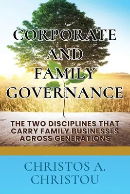 Guvernanța corporativă și de familie - Corporate And Family Governance