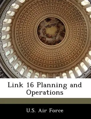 Link 16 Planificare și operațiuni - Link 16 Planning and Operations