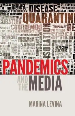Pandemiile și mass-media - Pandemics and the Media