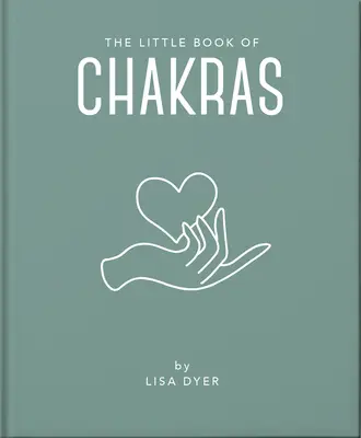 Mica carte a chakrelor - The Little Book of Chakras