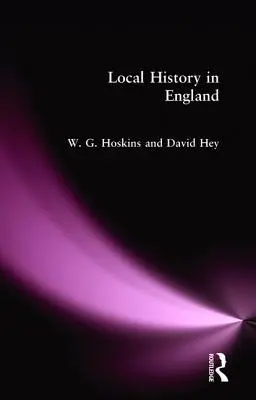 Istorie locală în Anglia - Local History in England