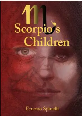 Copiii Scorpionului - Scorpio's Children