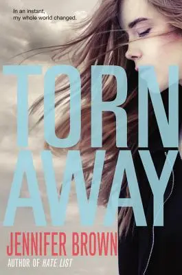 Rupt departe - Torn Away