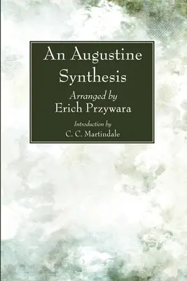 O sinteză a lui Augustin - An Augustine Synthesis