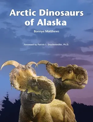 Dinozaurii arctici din Alaska - Arctic Dinosaurs of Alaska