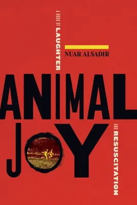 Bucuria animalelor: O carte a râsului și a resuscitării - Animal Joy: A Book of Laughter and Resuscitation