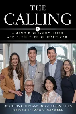 The Calling (Chemarea): O amintire despre familie, credință și viitorul asistenței medicale - The Calling: A Memoir of Family, Faith, and the Future of Healthcare