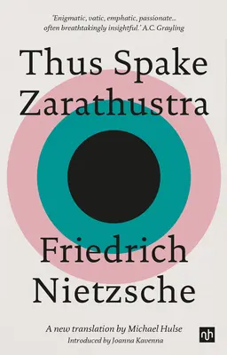 Așa vorbea Zarathustra: O carte pentru toți și pentru nimeni - Thus Spake Zarathustra: A Book for All and None
