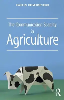 Lipsa comunicării în agricultură - The Communication Scarcity in Agriculture