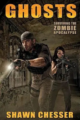 Ghosts: Supraviețuirea apocalipsei zombi - Ghosts: Surviving the Zombie Apocalypse