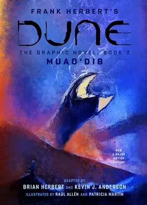 Dune: Romanul grafic, Cartea 2: Muad'dib - Dune: The Graphic Novel, Book 2: Muad'dib