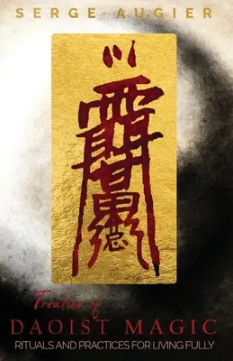 Tratat de magie taoistă - Treatise of Daoist Magic