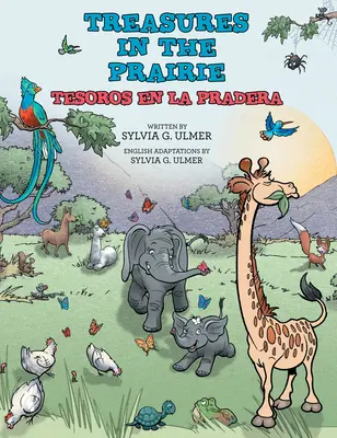 Comori în Prairie: Treasures in the Prairie: Tesoros En La Pradera - Treasures in the Prairie: Tesoros En La Pradera