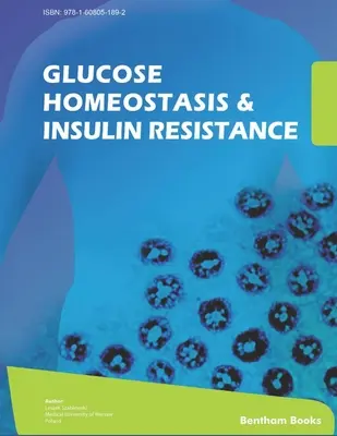 Homeostazia glucozei și rezistența la insulină - Glucose Homeostasis and Insulin Resistance