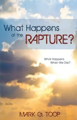 Ce se întâmplă la răpire? - What Happens at the Rapture?