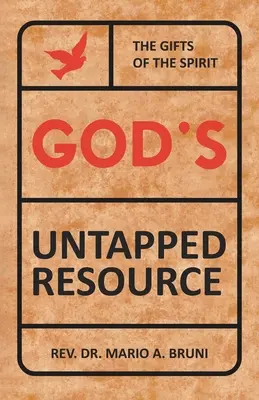 Resursele neexploatate ale lui Dumnezeu - God's Untapped Resources