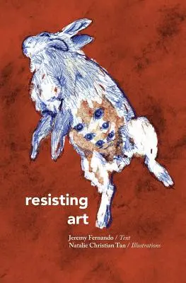 Rezistența artei - Resisting Art