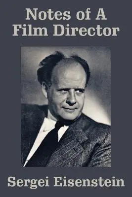 Însemnările unui regizor de film - Notes of a Film Director