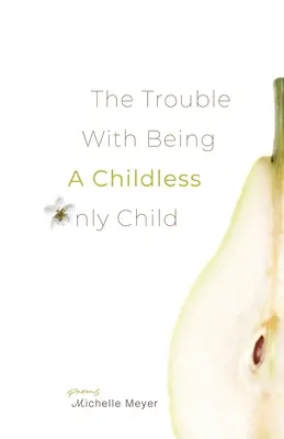 Problema de a fi un copil unic fără copii - The Trouble with Being a Childless Only Child