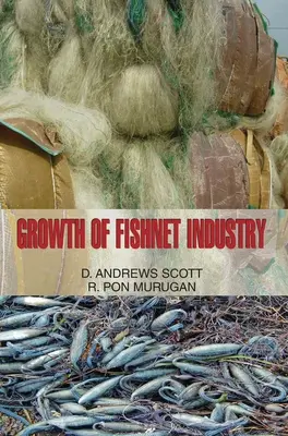 Creșterea industriei plaselor de pescuit - Growth of Fishnet Industry