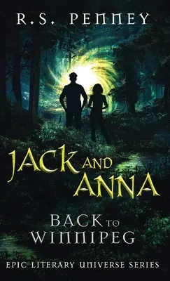 Jack și Anna - Înapoi la Winnipeg - Jack And Anna - Back To Winnipeg