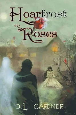 De la îngheț la trandafiri - Hoarfrost to Roses
