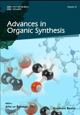Avansuri în sinteza organică - Advances in Organic Synthesis