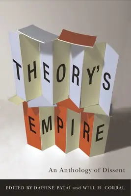 Imperiul teoriei: O antologie a disidenței - Theory's Empire: An Anthology of Dissent